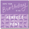 Gubblecote Beautiful Greetings Card #style_perfect-as-a-pony